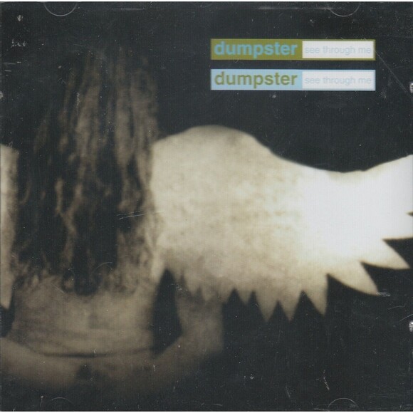 Dumpster - See Through Me CD 1998 - Picture 1 of 1